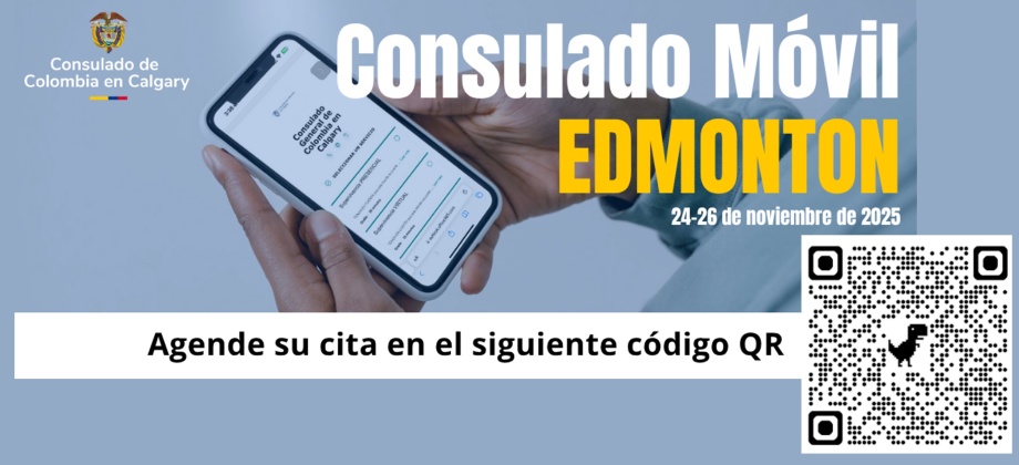 El Consulado de Colombia en Calgary realizará un consulado móvil en Edmonton del 24 al 26 de noviembre de 2025