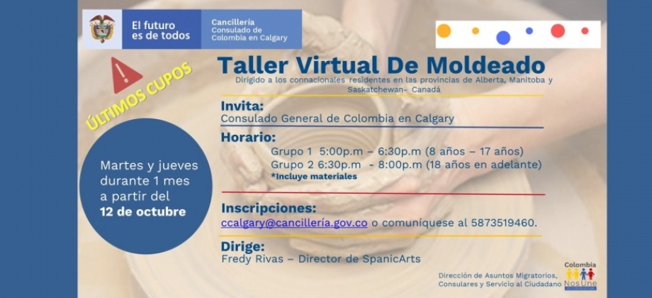 El Consulado de Colombia en Calgary informa que están abiertas las inscripciones para participar en el Taller gratuito de técnicas de moldeado