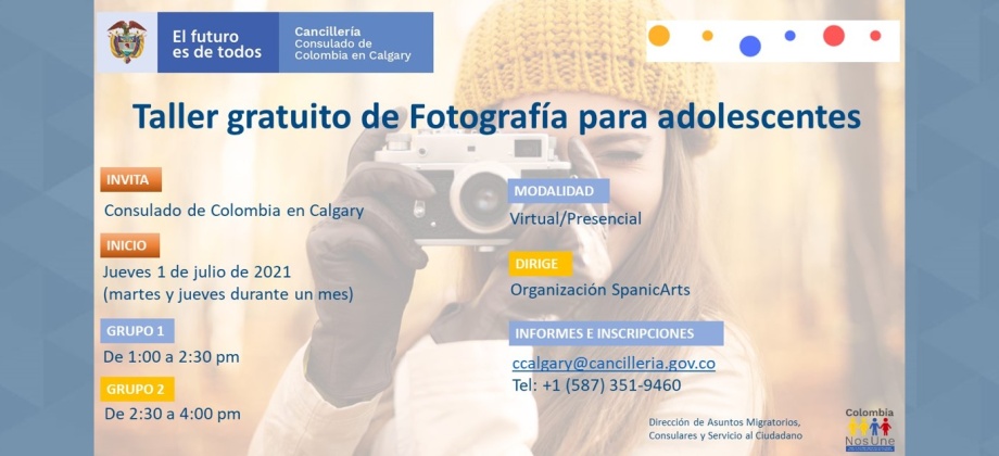 Consulado de Colombia en Calgary ofrece taller gratuito de fotografía para adolescentes a partir del 1 de julio de 2021