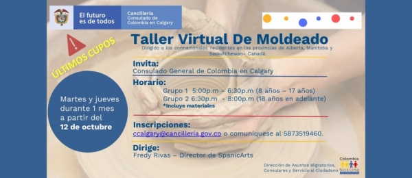 El Consulado de Colombia en Calgary informa que están abiertas las inscripciones para participar en el Taller gratuito de técnicas de moldeado