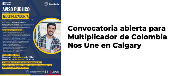 Convocatoria abierta para Multiplicador de Colombia Nos Une en Calgary